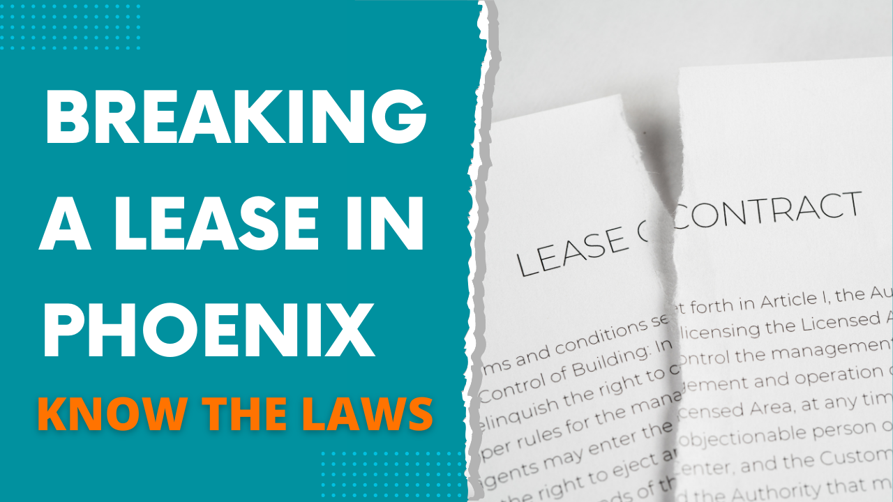 Breaking a Lease in Arizona - Know Your Rights