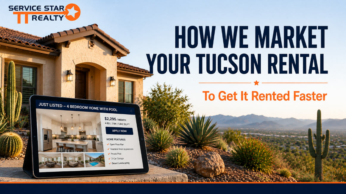 How We Market Your Tucson Rental to Get It Rented Faster