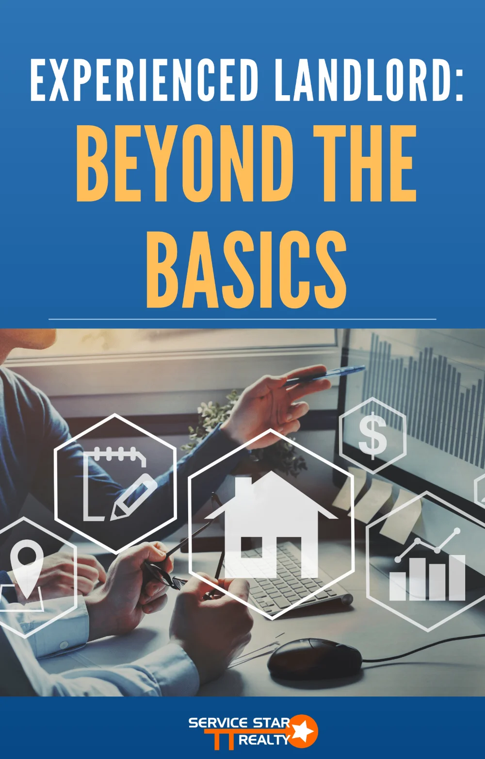 Experienced Landlord: Beyond Basic